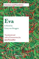 Literature and Translation - Eva - A Novel by Carry van Bruggen