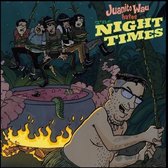 Juanito Wau & The Night Times - Juanito Wau Hates The Night Times (7" Vinyl Single)