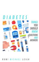 Things you should know - Diabetes
