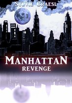 Manhattan 3 - Manhattan Revenge