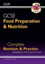 Grade 9-1 GCSE Food Preparation & Nutrition - Complete Revision & Practice (with Online Edition)