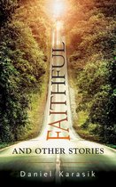 Essential Prose - Faithful and Other Stories