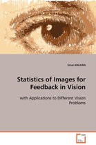 Statistics of Images for Feedback in Vision