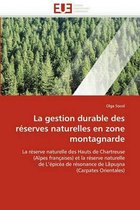 La gestion durable des réserves naturelles en zone montagnarde
