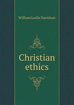 Christian Ethics