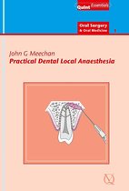 QuintEssentials of Dental Practice 6 - Practical Dental Local Anaesthesia