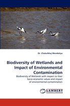 Biodiversity of Wetlands and Impact of Environmental Contamination