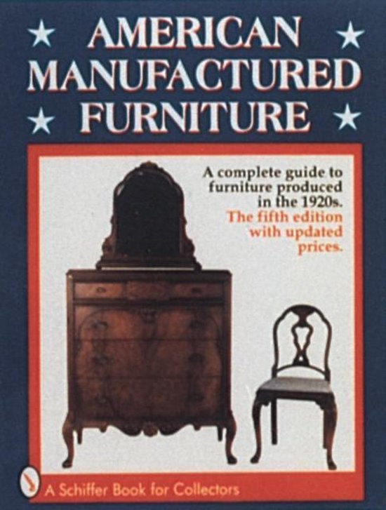 American Manufactured Furniture, Don Fredgant 9780764300592 Boeken