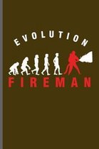 Evolution Fireman