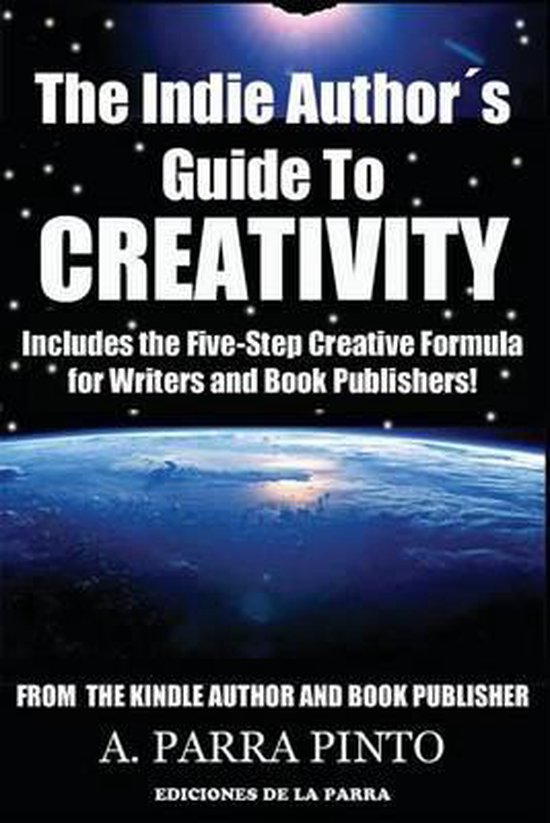 The Indie AuthorŽs Guide to Creativity - cover