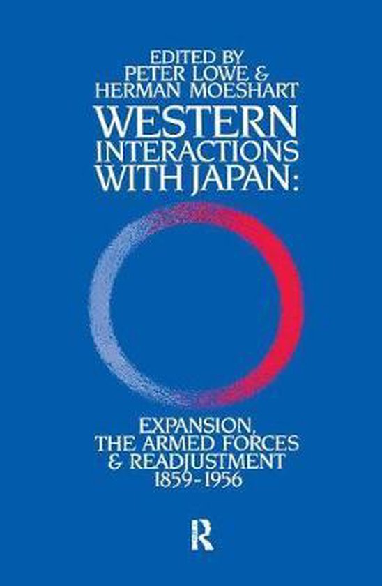 Western Interactions with Japan, Peter Lowe 9781138405691 Boeken