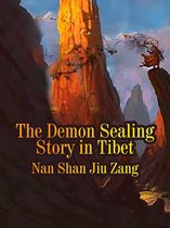 Volume 2 2 - The Demon Sealing Story in Tibet