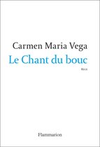 Biographies et mémoires - Le Chant du bouc