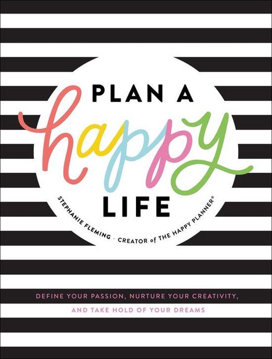 plan-a-happy-life-ebook-stephanie-fleming-9781400216901-boeken