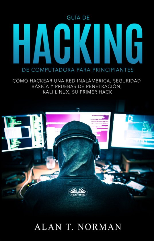 Guía De Hacking De Computadora Para Principiantes - cover