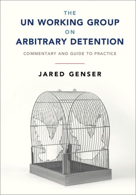 The UN Working Group on Arbitrary Detention - cover