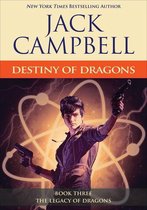 The Legacy of Dragons -  Destiny of Dragons