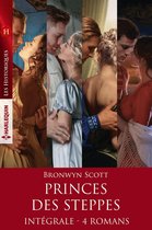 Princes des steppes - Intégrale 4 romans