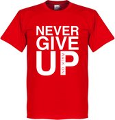Never Give Up Liverpool T-Shirt - Rood - S
