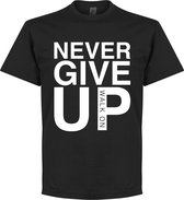 Never Give Up Liverpool T-Shirt - Zwart - 4XL