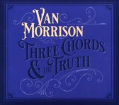 Van Morrison - Three Chords And The Truth (CD)