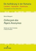 Die Aufklaerung in der Romania 12 - Collecçam dos Papeis Anonymos