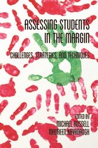 Assessing Students in the Margins: Challenges, Strategies, and Techniques