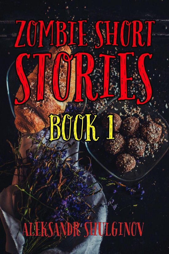 Zombie Short Stories (ebook), Aleksandr Shulginov 1230003524657