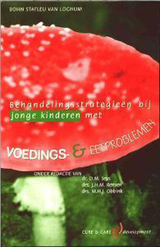 9789031332755 - Behandelingsstrategieen Bij Jonge Kinderen Met Voedings- En Eetproblemen
