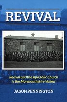 Revival and the Apostolic Church in Monmouthshire