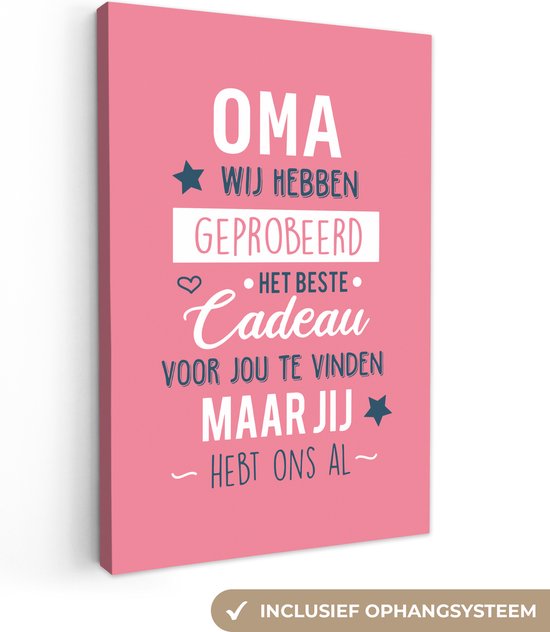 Magnifique cadeau pour grand-mère - Grand-mère vous avez déjà notre toile rose 60x90 cm