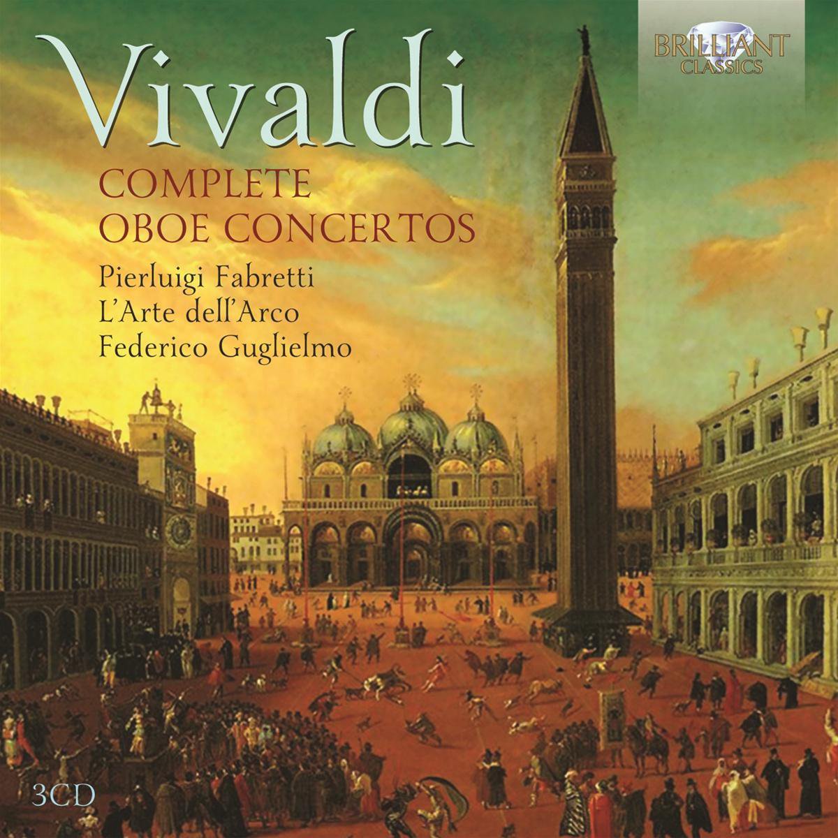 Vivaldi Complete Oboe Concertos, Pier Luigi Fabretti CD