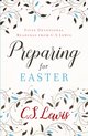 Preparing for Easter Fifty Devotional Readings