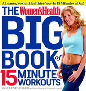 Womens Health Big Book 15Minute Workouts