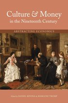 Culture & Money in the Nineteenth Century