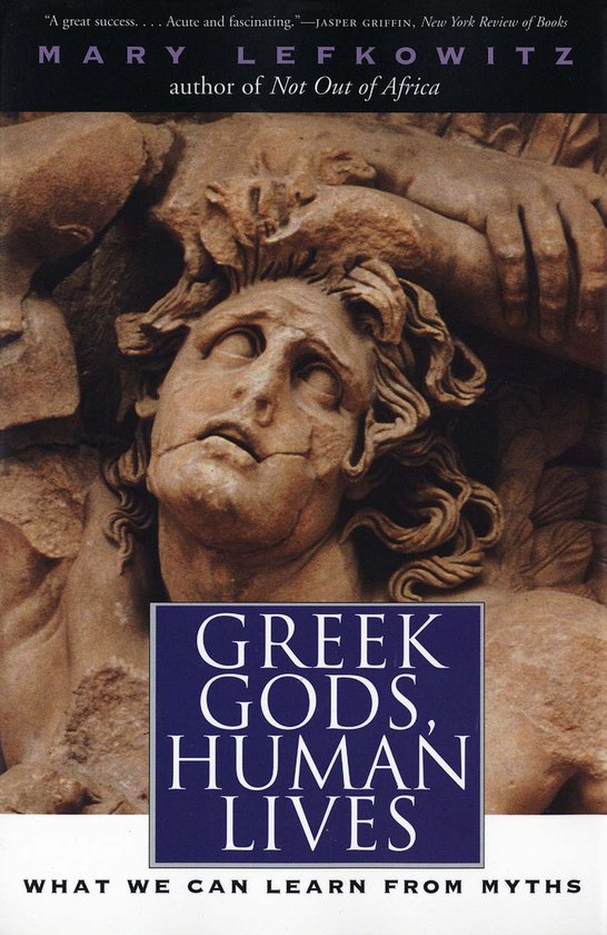 Greek Gods, Human Lives - What we Can Learn From Myths - cover