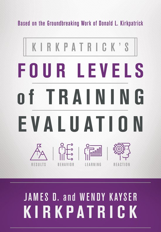 Kirkpatrick's Four Levels of Training Evaluation - cover