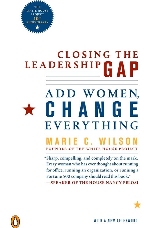 Closing the Leadership Gap | 9780143114031 | Marie C. Wilson | Boeken | bol