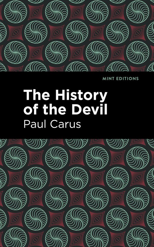 Boek "The History of the Devil" van Paul Carus met een patron van lichtgroene en rode spiraalvormen op een zwarte achtergrond.