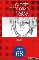 CUTICLE DETECTIVE INABA CHAPTER SERIALS 68 - Cuticle Detective Inaba #068