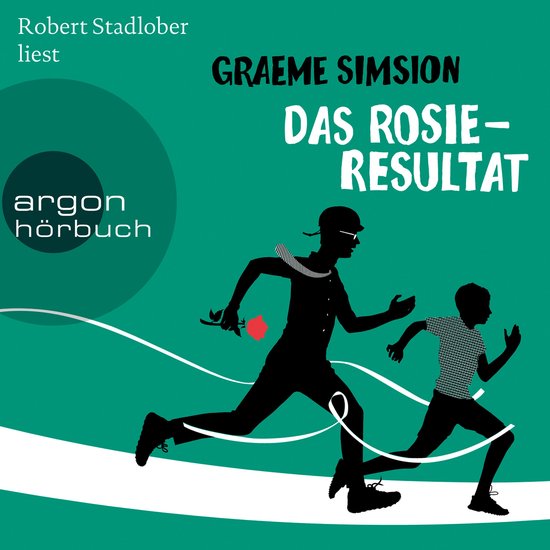 Das Rosie-Resultat - Das Rosie-Projekt, Band 3 (Ungekürzt) - cover