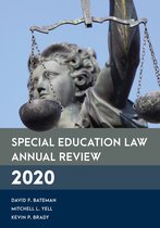 Special Education Law, Policy, and Practice- Special Education Law Annual Review 2020