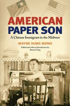 Asian American Experience - American Paper Son