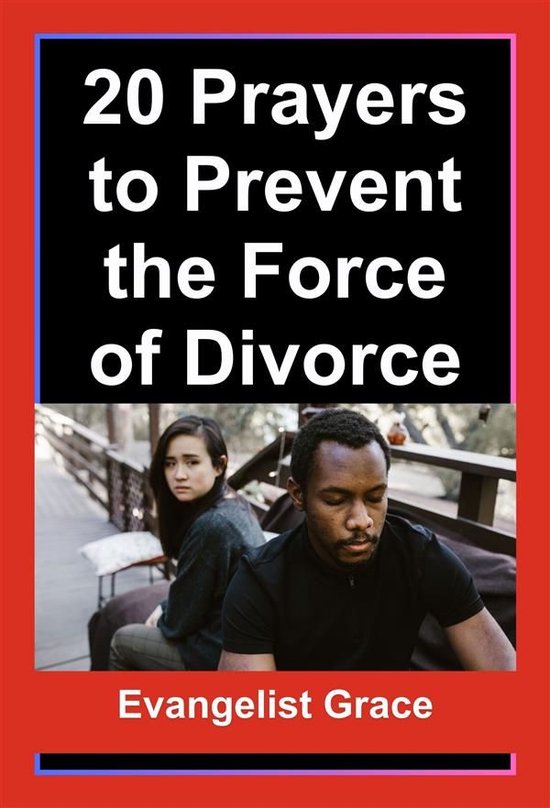 20 Prayers to Prevent the Force of Divorce - cover