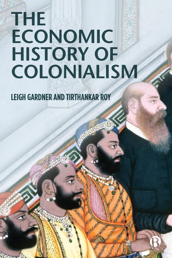 The Economic History of Colonialism - cover