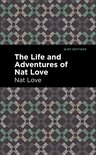 Mint Editions-The Life and Adventures of Nat Love