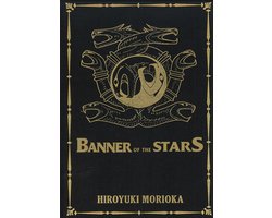 Banner of the Stars Volumes 1-3 Collector's Edition