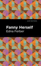 Mint Editions- Fanny Herself