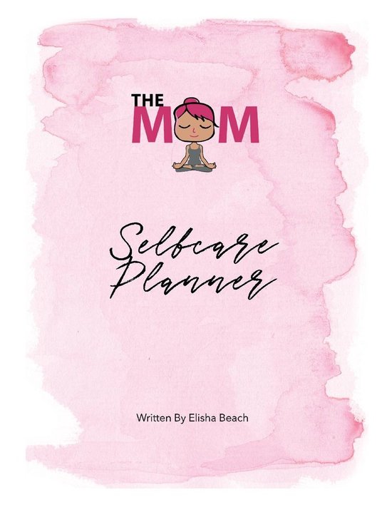 The Mom Selfcare Planner - cover