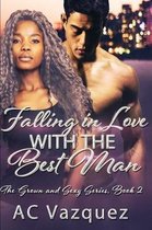 Falling In Love With The Best Man